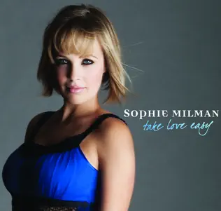 ladda ner album Sophie Milman - Take Love Easy
