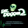 RIP Dr. Dooom - EP
