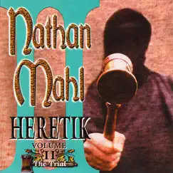 Heretik Vol 2 The Trial by Nathan Mahl album reviews, ratings, credits