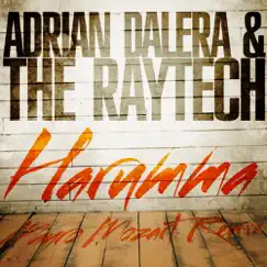 Harumma 2012 - Single by Adrian Dalera & The Raytech album reviews, ratings, credits