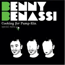 Cooking for Pump-Kin - Special Menu (Continuous Mix) - Benny Benassi Cooking for Pump-Kin - Special Menu (Continuous Mix) - Benny Benassi