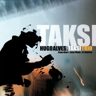 last ned album Hugo Alves - Taksi Trio