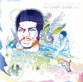 Journey Into Paradise: The Larry Levan Story (Remastered)