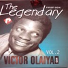 The Legendary Victor Olaiya, Vol.2, 2011