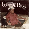 George Phang: Power House Selector's Choice, Vol. 3