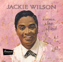 Jackie Wilson - (You Were Made For) All My Love