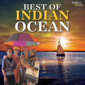 Best Of Indian Ocean - Indian Ocean