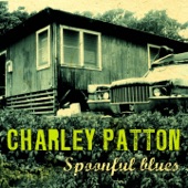 Charley Patton - Down the Dirty Road Blues