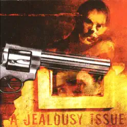 Somebody Shoot Me I Think I'm In Love - EP - A Jealousy Issue