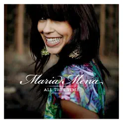 All This Time (Pick-Me-Up Song) - Single - Maria Mena