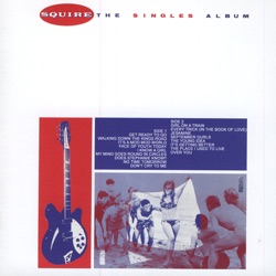 Squire - Walking Down the Kings Road