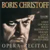 Boris Christoff: Opera Recital album lyrics, reviews, download
