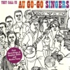 They Call Us Au Go-Go Singers