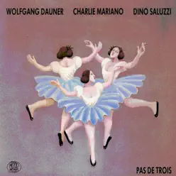 Pas de trois - EP - Charlie Mariano Pas de trois - EP - Charlie Mariano
