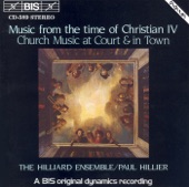 Music from the Time of Christian Iv: Church Music At Court and In Town artwork
