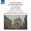 Stream & download Sammartini: Gerusalemme Sconoscente Ingrata, Confitebor, Symphonies