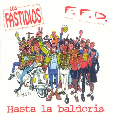 Hasta la baldoria - FFD Hasta la baldoria - FFD