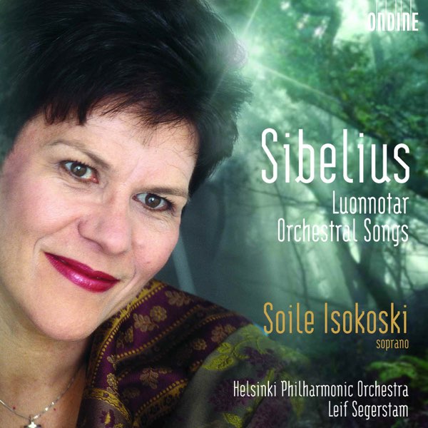 Sibelius: Orchestral Songs tekijältä Soile Isokoski, Leif Segerstam &  Helsinki Philharmonic Orchestra iTunesissa