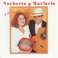 Norberto Y Marisela - Norberto y Marisela y el Septeto Cribe artwork