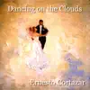 Dancing On the Clouds album lyrics, reviews, download