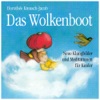 Das Wolkenboot (Klangbilder Und Meditationen Für Kinder), 2009