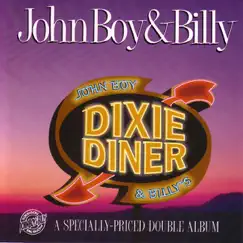 Dixie Diner (A Specially-Priced Double Album) by John Boy & Billy album reviews, ratings, credits