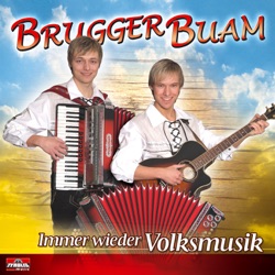 Brugger Buam - Brugger Buam Zeit