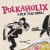 Polkaholix, 2007