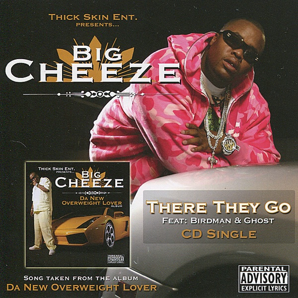There They Go - Single - Big Cheeze