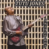 Tutu Jones - Diggin' On You