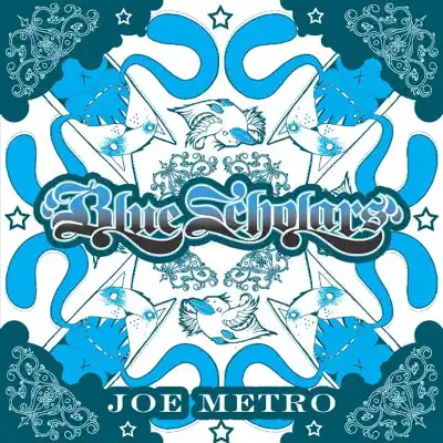 Joe Metro - Blue Scholars