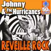 Reveille Rock (Remastered) - Single album lyrics, reviews, download