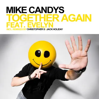 Together Again (Remixes) [feat. Evelyn] - Mike Candys