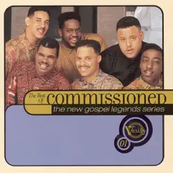 Verity Presents the New Gospel Legends: The Best of Commissioned - Commissioned