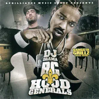 Hood Generals by B&G & DJ Drama album reviews, ratings, credits