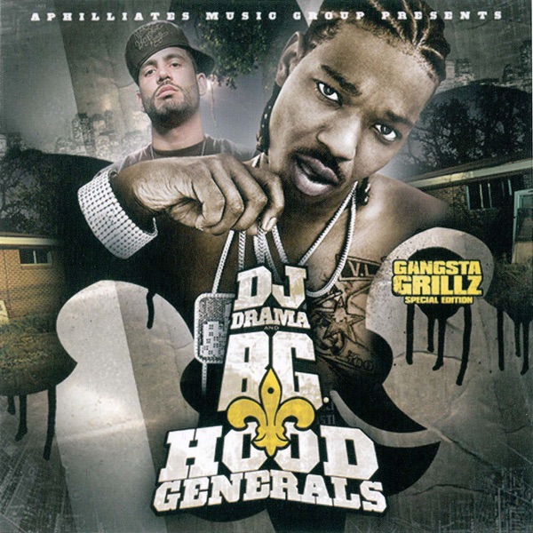 Hood Generals - B&G & DJ Drama