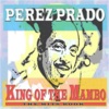 Pérez Prado - Cherry Pink and Apple Blossom White