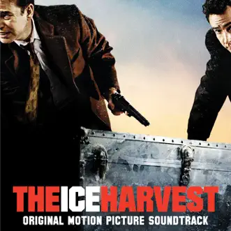 The Ice Harvest (Music From and Inspired By the Film) by David Kitay album reviews, ratings, credits