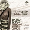 Six Red Apples / African Sisters Dance! (feat. Santos) - EP