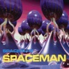 Spaceman - Single