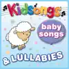 Baby Songs & Lullabies album lyrics, reviews, download