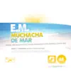 Stream & download Muchacha de Mar