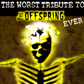 The Worst Tribute to the Offspring Ever - Various Artists