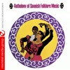 Anthology Of Spanish Folklore Music (Remastered)