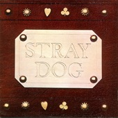 Stray Dog - Crazy
