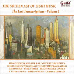 The Golden Age of Light Music: the Lost Transcriptions - Vol. 1 by Various Artists album reviews, ratings, credits