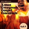 X-mas Evergreen Gospel Essentials, Vol. 1, 2010