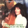 Christmas Classics Arranged for the Harp