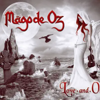 Love and Oz - Mago de Oz Love and Oz - Mago de Oz