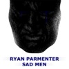 Sad Men